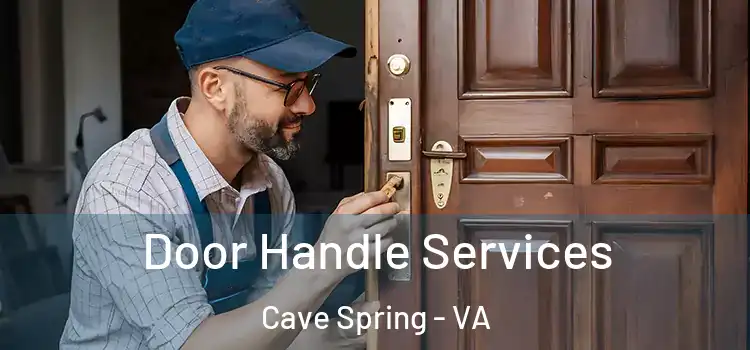 Door Handle Services Cave Spring - VA