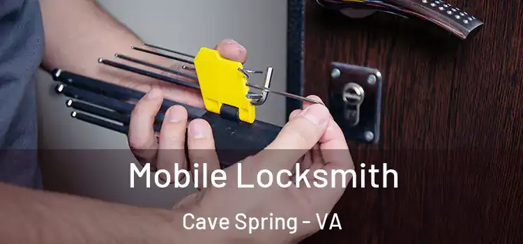 Mobile Locksmith Cave Spring - VA