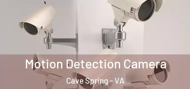  Motion Detection Camera Cave Spring - VA
