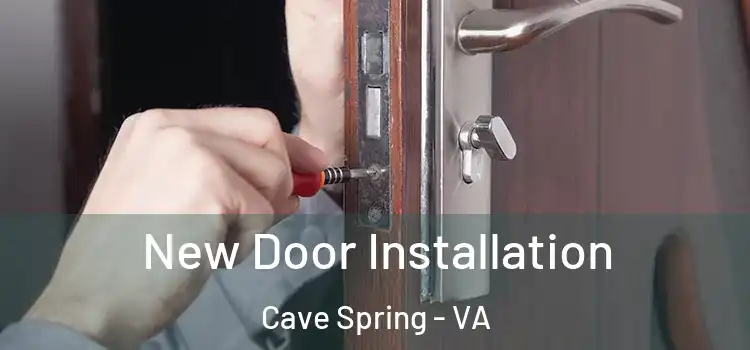 New Door Installation Cave Spring - VA