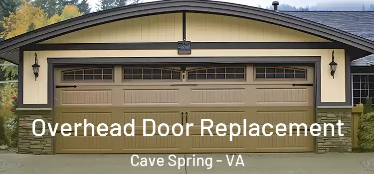  Overhead Door Replacement Cave Spring - VA
