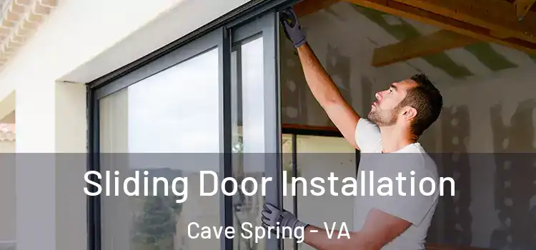 Sliding Door Installation Cave Spring - VA