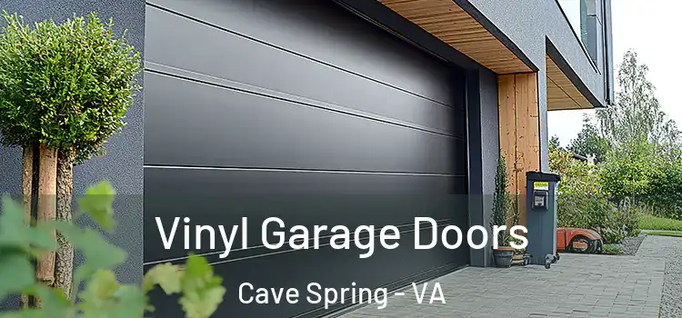  Vinyl Garage Doors Cave Spring - VA